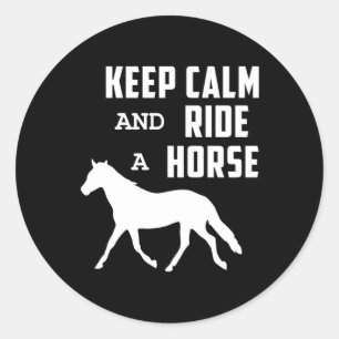 Horse Horses Horseshoe Riding Keep Calm Gift Idea Classic Round Sticker