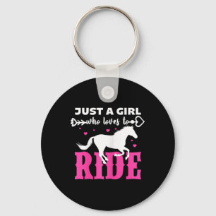 Horse Just A Girl Who Loves To Ride Horseback Ridi Keychain