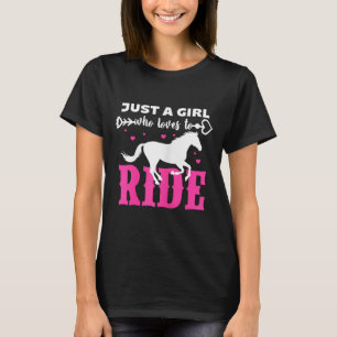 Horse Just A Girl Who Loves To Ride Horseback Ridi T-Shirt