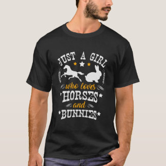Horse Just A Who Loves Horses Bunnies T-Shirt