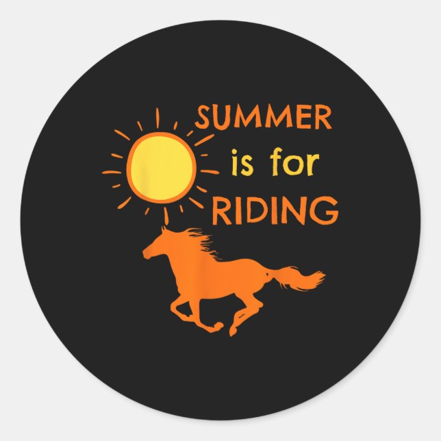 Horse Lover Equestrian Horseback Riding Summer Vac Classic Round Sticker (Front)
