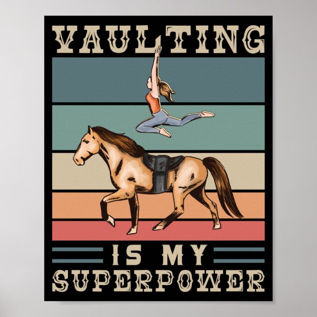 Horse Lover Riding Vaulting Is My Superpower Poster (Front)