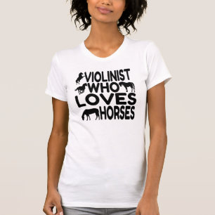 Horse Lover Violinist T-Shirt
