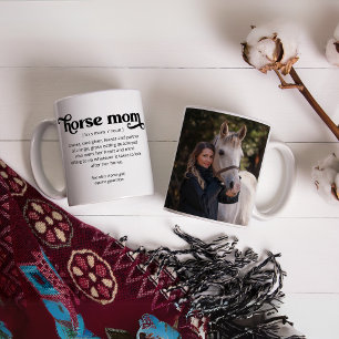 Horse Mom Custom Photo and Text Coffee Mug