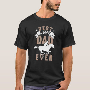 Horse Racing Father Jockey Dad Horseback Riding Ba T-Shirt