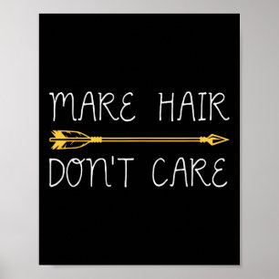 Horse Riding Horseback Rider - Mare Hair Dont Care Poster
