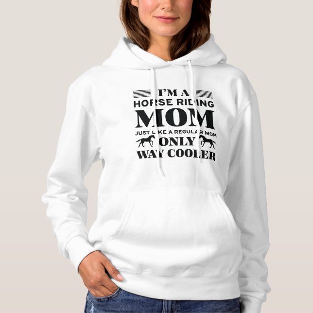 Horse Riding Mom Hoodie (Front)
