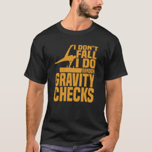 Horse Riding Random Gravity Checks Horse Vaulting T-Shirt