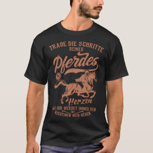 Horse Saying  Riding Quote  Rider  1 T-Shirt