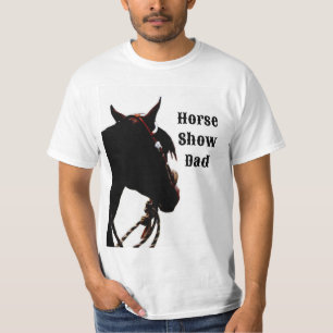 Horse Show Dad T-Shirt
