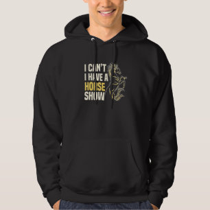 Horse Show Equestrian Rider Showjumping Competitio Hoodie