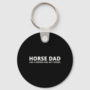 Horseback Riding Father Horse Dad Keychain