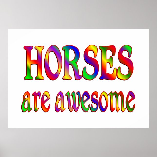 Horses are Awesome Poster (Front)