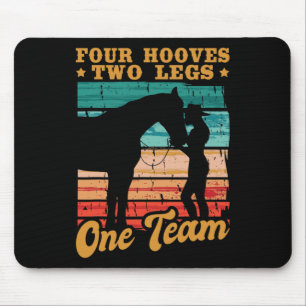 Horses Four Hooves Two Legs One Team Horse Girl  Mouse Pad