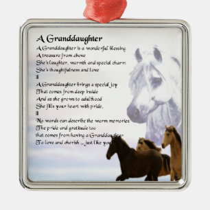 Horses Grandaughter poem Metal Ornament