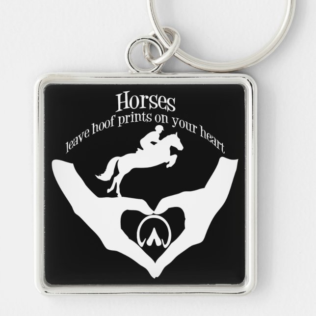 Horses Leave Hoof Prints on Your Heart Keychain (Front)