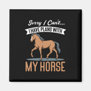 Horses Ride Sayings Magnet
