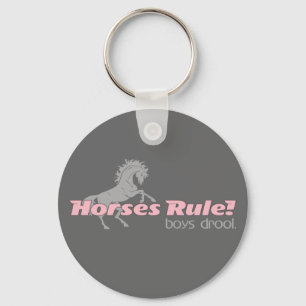 Horses Rule Boys Drool Keychain
