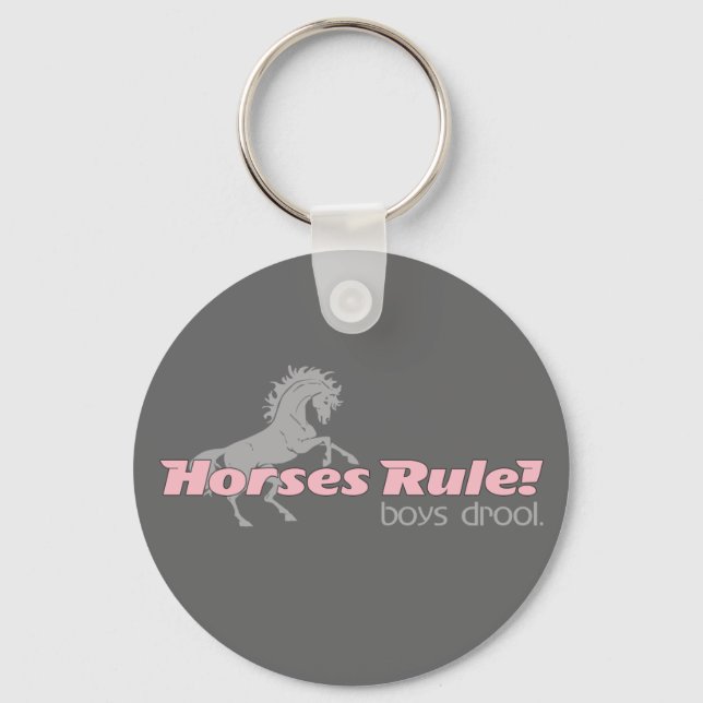Horses Rule Boys Drool Keychain (Front)