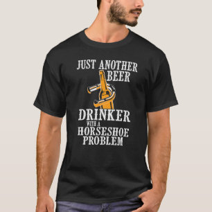 Horseshoe  Cool Beer Drinker Shoe Pitching Sport T-Shirt