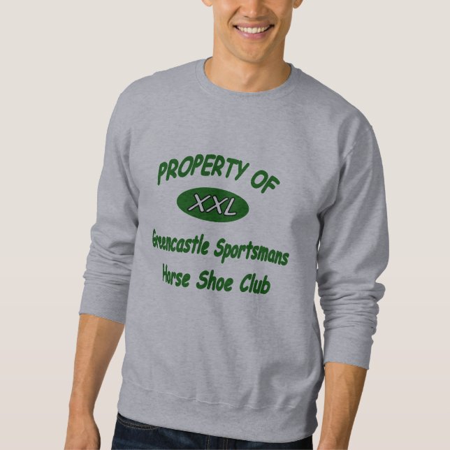 HorseShoes Property of  SweatShirt (Front)