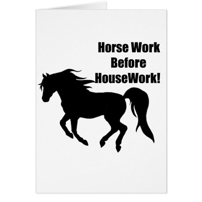 Horsework Before House Work (Front)