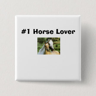 horsie, #1 Horse Lover 2 Inch Square Button