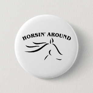 Horsin' Around 2 Inch Round Button