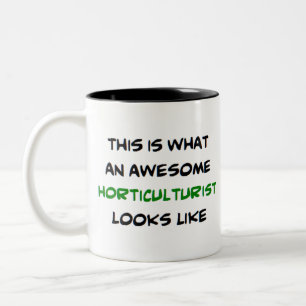 horticulturist, awesome Two-Tone coffee mug