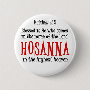 Hosanna 2 Inch Round Button