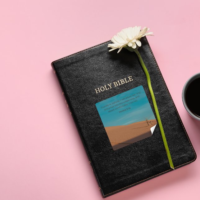 Hosea 2:14 KJV – Desert Hope – Faith Design Square Sticker (Creator Uploaded)