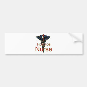 Hospice Nurse Bumper Sticker
