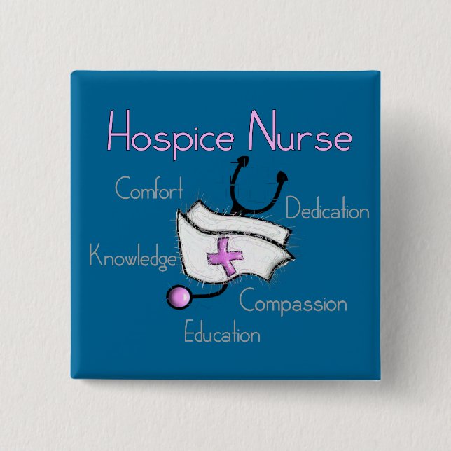 Hospice Nurse Gifts 2 Inch Square Button (Front)