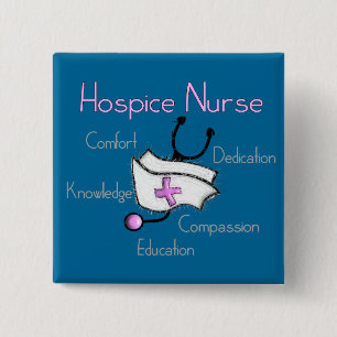 Hospice Nurse Gifts 2 Inch Square Button
