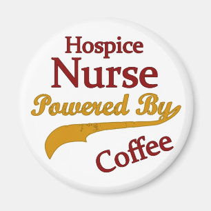 Hospice Nurse Powered By Coffee Magnet