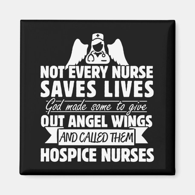 Hospice Nurse Quote Magnet (Front)
