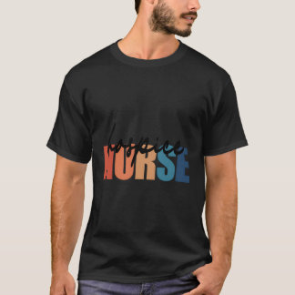 Hospice Nurse Rn Registered Nursing Nurse Life T-Shirt