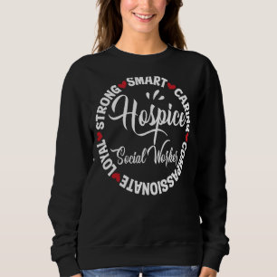Hospice Nurse Squad Essentials Hospice Social Work Sweatshirt