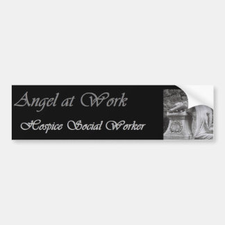 Hospice Social worker Bumper Sticker
