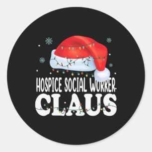 Hospice Social Worker Claus Christmas Funny Matchi Classic Round Sticker