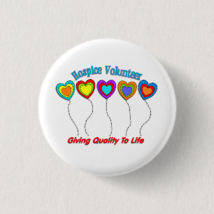 Hospice Volunteer  1 Inch Round Button