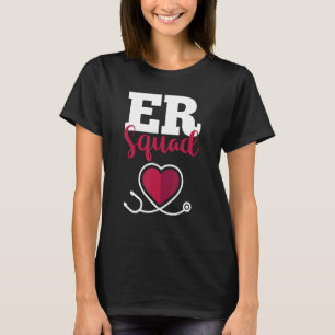 Hospital Nurse Crew Emergency Room Nursing RN ER T-Shirt