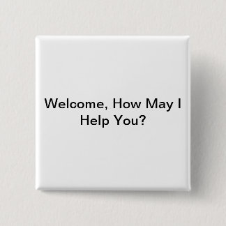 Hospitality Badge 2 Inch Square Button