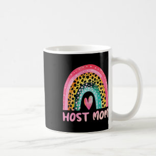Host Mom Rainbow Mother's Day Love Cute Funny Coffee Mug