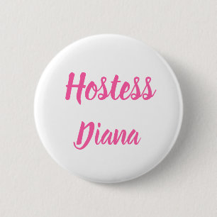 Hostess Pink Custom Name Gifts Wedding 2 Inch Round Button