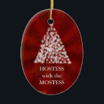 Hostess with the Mostess Christmas Chalkboard Ceramic Ornament<br><div class="desc">personalize on the back with the your family's name... </div>