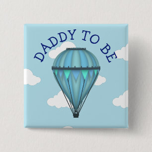 Hot Air Balloon Daddy To Be Baby Shower Button