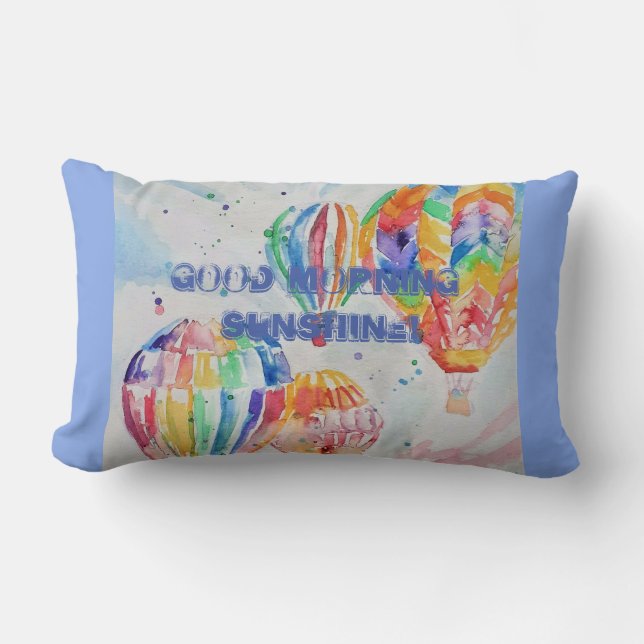 Hot Air Balloon Good Morning Sunshine Cushion (Front)