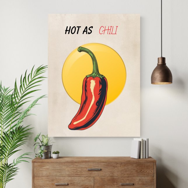 Hot as Chili Retro Kitchen Funny  Poster (Creator Uploaded)