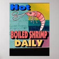 Hot Boiled Shrimp Daily Sign
